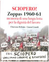 Ottaviano Bellotto – Gianni Girardi – Sciopero! Zoppas 1960-61