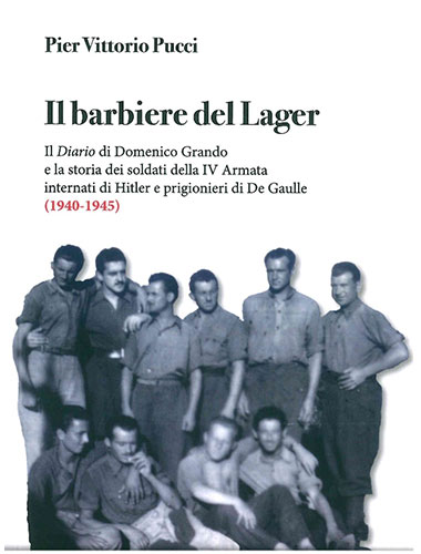 Pier Vittorio Pucci – Il barbiere del lager.